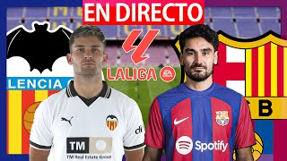 🔴VALENCIA VS FC BARCELONA EN VIVO  VALENCIA VS BARCELONA EN DIRECTO  BARÇA HOY [upl. by Adina432]