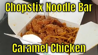 Chopstix Noodle Bar  Caramel Chicken [upl. by Neerhtak]