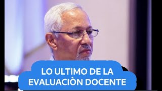 LO ÚLTIMO SOBRE LA EVALUACIÓN DE DESEMPEÑO DOCENTE  MINERD YA TIENE LA EMPRESA [upl. by Magdaia]