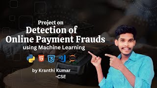 Detection of Online Payment Frauds CuttingEdge Detection Methods amp Strategies [upl. by Arahas]