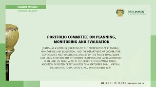 Portfolio Committee on Planning Monitoring and Evaluation 20 September 2024 [upl. by Annaoi]