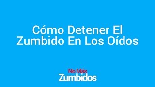 ► Cómo detener los SONIDOS PITIDOS ZUMBIDOS o RUIDOS EN LOS OÍDOS con remedios que FUNCIONEN 😃 [upl. by Prudy429]