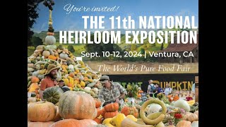 Come to the National Heirloom Expo in 2024 [upl. by Nahgen]