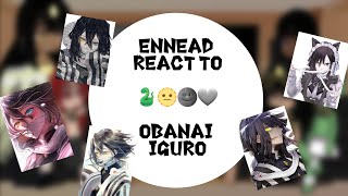 Ennead react to Hashiras 2 Obanai Iguro English Ship [upl. by Atined]