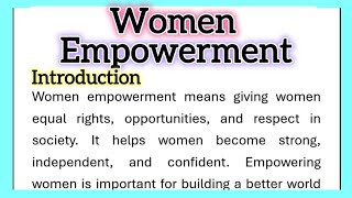 Women Empowerment Essay Writing in English with Introduction Conclusion Headings 220 Words [upl. by Conlee]