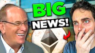 Biggest Ethereum News of the Century BlackRock Crypto BOMBSHELL [upl. by Zailer207]