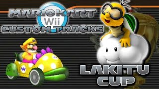 Mario Kart Wii Custom Tracks  Lakitu Cup [upl. by Daven49]