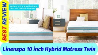 Linenspa Mattress Twin Review 2019 [upl. by Silvio393]