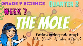 The MOLE  Grade 9 Science Quarter 2 Week 7 DepEd MELCbased  Maestrang Techy [upl. by Geller]