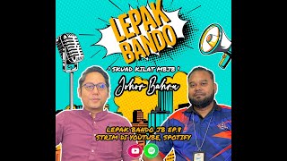 Skuad Kilat MBJB  EP 8 LEPAK BANDO JB [upl. by Enytsirk]