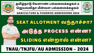 TNAU Phase 1 2024 Seat Allotment  TNAU Sliding Process 2024  Agri Counselling 2024 kalvitube [upl. by Rorke]