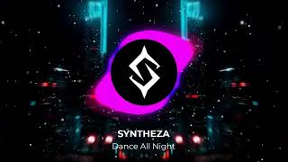 Dance All Night  EDM Music [upl. by Elyak]