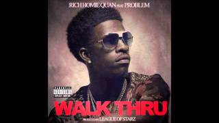 Rich Homie Quan  Walk Thru Instrumental [upl. by Kecaj]