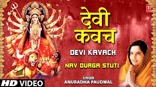 Devi Kavach By Anuradha Paudwal I Navdurga Stuti [upl. by Alysia949]