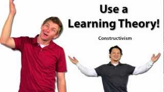 Use a Learning Theory Constructivism [upl. by Kym]