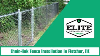 Chain Link Fence Installation in Fletcher NC  Elite Lawn Care and Fence [upl. by Kwok925]