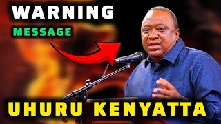 UHURU KENYATTA’s SHOCKING Message to Kenyans – You Won’t Believe This [upl. by Selmner12]