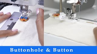 Class 54 How to use Buttonhole amp Button sewing foot  Juki HZL70HW  GS2700  Usha  Singer [upl. by Namyh]