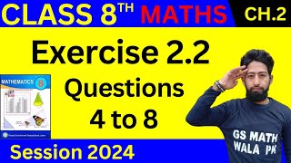 math class 8 chapter 2 exercise 22 Q4 to 8  class 8 math ex 22  math 8th  GS Math Wala PK [upl. by Chloe]