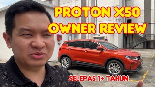 Review JUJUR Owner Proton X50 Selepas 1 Tahun [upl. by Ybrad]