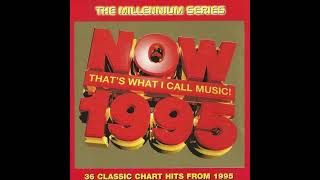 Now Thats What I Call Music 1995  The Millennium Series [upl. by Adena434]