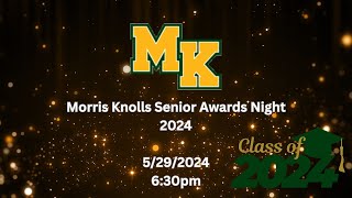 Morris Knolls High School Senior Awards 2024 [upl. by Htebasyle]