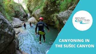 Bovec Rafting Team  Canyoning In The Sušec Canyon [upl. by Rawdan]