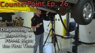 Wells CounterPoint Ep 26  GM P0446 Vent System PerformanceDiagnose amp Fix it Right the First Time [upl. by Wailoo]