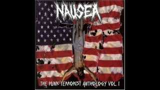 Nausea  The Punk Terrorist Anthology Vol 1 Full Album [upl. by Buffum]