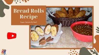 Recipe of Bread Rollsڈبل روٹی کے رول [upl. by Allemahs302]