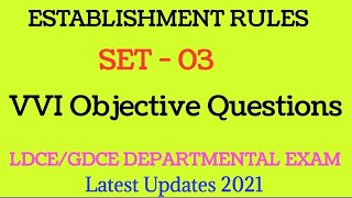 Establishment Rule Objective Questions Set 3 For ldcegdce Railway departmental examAOMACMAPO etc [upl. by Heiskell]