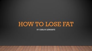 how to lose fat [upl. by Hafeenah675]