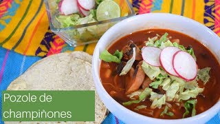 Pozole de champiñones [upl. by Natalee]