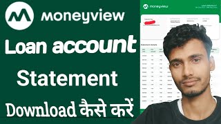 money view Loan ka statement kaise dekhe  money view Loan account statement download kaise karen [upl. by Anrym]