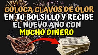 coloca clavos de olor en tu bolsillo y recibe el nuevo año con mucho Dinero [upl. by Goodkin]