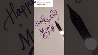 Happy Birthday 🎂 calligraphy lettering 📝💫💖 birthday shorts trending [upl. by Norre81]