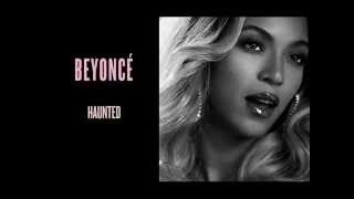 Beyoncé  Haunted Official  Audio [upl. by Kali484]