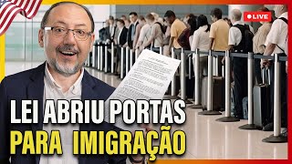 🔴A LEI QUE ABRIU A PORTA DOS EUA PARA OS BRASILEIROS [upl. by Lierbag]