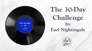 Pay The Price  The 30day Challenge 1956 by Earl Nightingale [upl. by Guillaume]