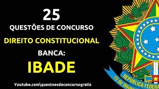 25 Questões de Direito Constitucional IBADE [upl. by Adelbert]