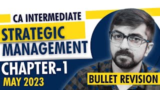 Strategic Management Revision Chapter 1 2023  30 Minutes Only  SM Bullet Revision  Neeraj Arora [upl. by Goer443]