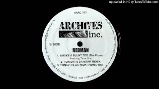 Redman B2 Tonights Da Night Remix [upl. by Colner]