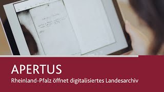 APERTUS – RheinlandPfalz öffnet digitalisiertes Landesarchiv [upl. by Esme410]