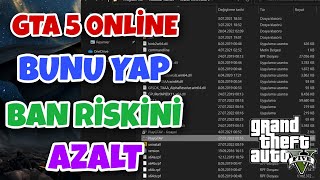 GTA 5 Online Ban Kaldırma Riski Düşürme 2022 [upl. by Crandell]