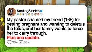 My pastor shamed my friend for getting pregnant and wanting to deletus the fetus and her family [upl. by Eedrahc594]