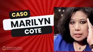 El caso Marilyn Cote [upl. by Dominus]