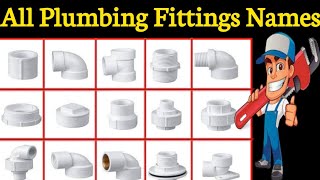 Plumbing Fittings Names  All Fittings Names Palmbing  New Plumber  Wattar Paipe Fitting [upl. by Leahcimnoj659]