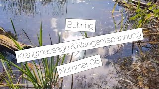 Bühring Klangmassage amp Klangentspannung Falkensee 08 [upl. by Tay]