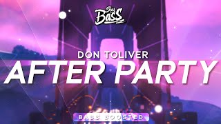 Don Toliver ‒ After Party 🔊 Bass Boosted quotOkay I pull up hop out at the after partyquot [upl. by Naed]