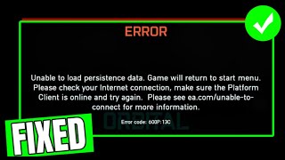 How To Fix quotUnable to load persistence dataquot Error In Battlefield 2042  Fix Error Code 600P 13C [upl. by Dart664]